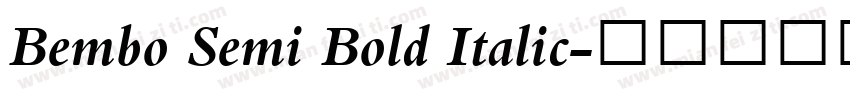 Bembo Semi Bold Italic字体转换